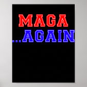 MAGA opnieuw Conservatief Patriottisch Amerikaans Poster (Voorkant)