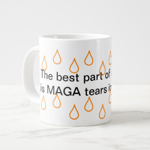 MAGA Tears Jumbo Mok