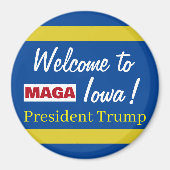 MAGA Welkom bij Iowa President Trump Rally Magneet (Voorkant)