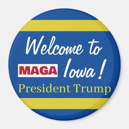 MAGA Welkom bij Iowa President Trump Rally Magneet (Voorkant)