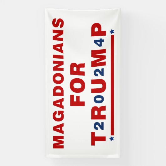 Magadonians voor Trump 2024 Red Blue Star Spandoek (Verticaal)