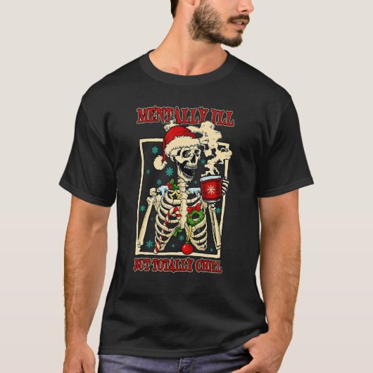 Magaire Ill, maar de kerstkerstkerstkerstkerstkers T-shirt (Voorkant)