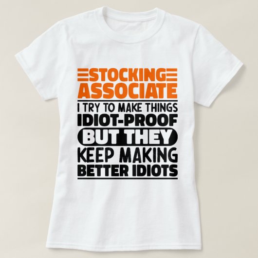 Magazijnmedewerker I Probeer Dingen Grappig Te Mak T-shirt (Design voorkant)