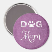 Magenta Burlap Dog mam Magnet (Voorkant / Achterkant)