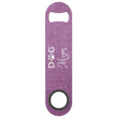 Magenta Burlap Dog Mam Steel Bottle Opener Speed Flessenopener (Voorkant)