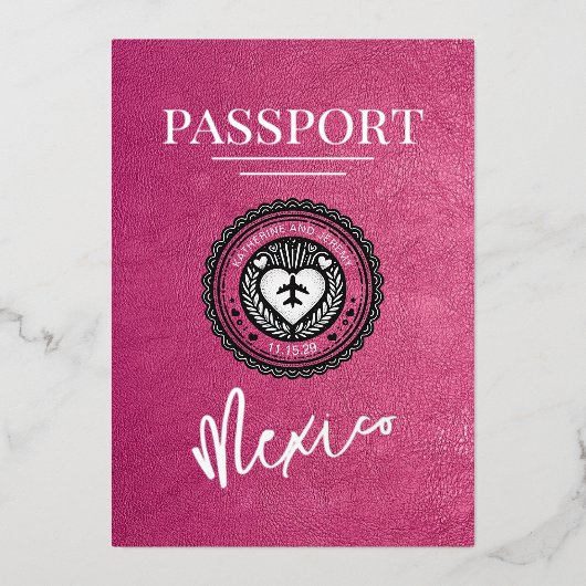Magenta Mexico Passport Wedding Folie Uitnodiging (Voorkant)