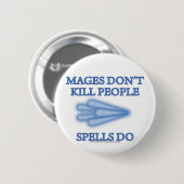Mages doden geen mensen... ronde button 5,7 cm (Voorkant /achterkant)