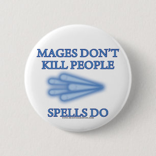Mages doden geen mensen... ronde button 5,7 cm