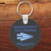 Mages doden geen mensen... sleutelhanger (Voorkant)