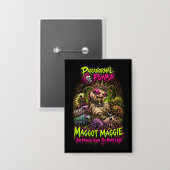 Maggot Maggie – Paranormale Punks Button (Voorkant / Achterkant)