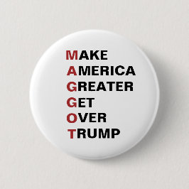 Maggot Trump Get Over Trump 2024 Ronde Button 5,7 Cm