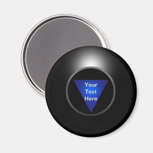 Magic 8 Ball - Jouw tekst Magneet (Voorkant / Achterkant)