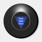Magic 8 Ball - Jouw tekst Magneet (Voorkant)
