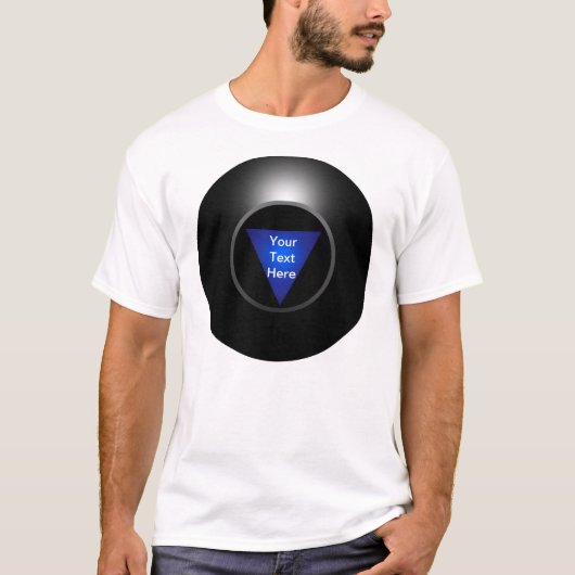 Magic 8 Ball - Jouw tekst T-shirt (Voorkant)