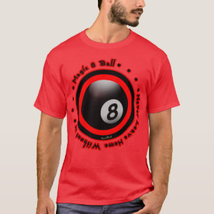 Magic 8 Ball laat nooit thuis zonder deze T-shirt