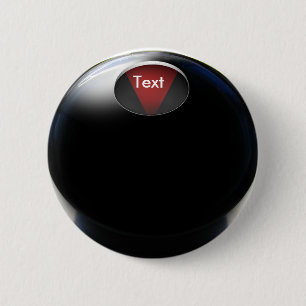 Magic 8 Ball (voeg uw antwoord toe) Ronde Button 5,7 Cm