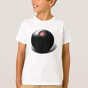 Magic 8 Ball zegt: "Wil je het echt weten?" T-shirt