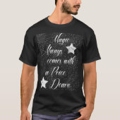 Magic Always Comes with a Price T-shirt (Voorkant)