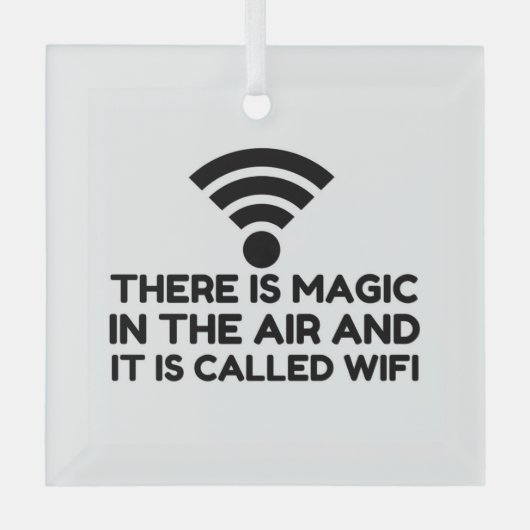 MAGIC IN DE LUCHT IS WIFI GLAS ORNAMENT (Voorkant)