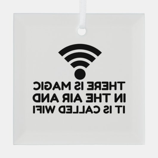 MAGIC IN DE LUCHT IS WIFI GLAS ORNAMENT (Achterkant)