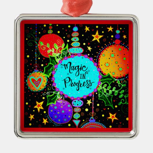 Magic in Progress Leuke Kleurrijke Whimsical Metalen Ornament (Voorkant)