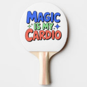 Magic Is My Cardio – Funny Witchy Ping Pong Paddle Tafeltennisbatje (Achterkant)