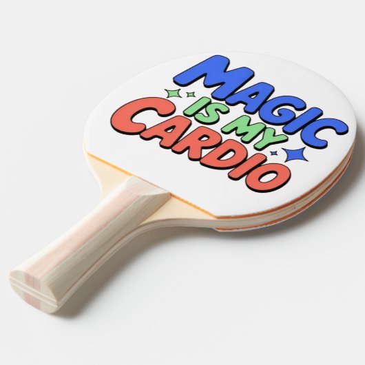 Magic Is My Cardio – Funny Witchy Ping Pong Paddle Tafeltennisbatje (Voorkant Gekanteld)