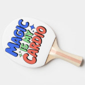 Magic Is My Cardio – Funny Witchy Ping Pong Paddle Tafeltennisbatje (Zijkant)