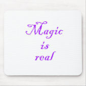 Magic is Real-mousepad Muismat (Voorkant)