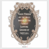 Magic Mirror waar is de rechtvaardigste Campground Sticker (Vel)