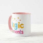 magic moment mug, for me cup, inspirational mug mok (Voorkant links)