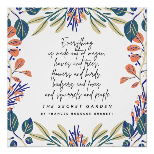 Magic Natuur Secret Garden Quote F Hodgson Burnett Perfect Poster (Voorkant)