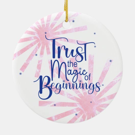 Magic of Beginnings Fun Blue Typography Keramisch Ornament (Achterkant)