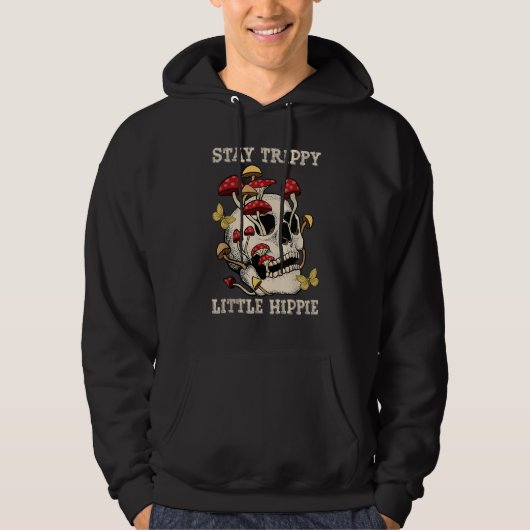 Magic Psilocybin Mushrooms Skull Stay Trippy Littl Hoodie (Voorkant)