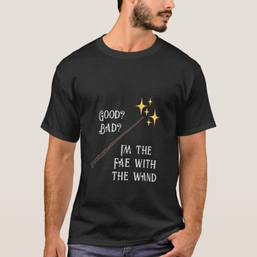 Magic Wand T-Shirt, Good Bad Fairy Wizard Shirt (Voorkant)