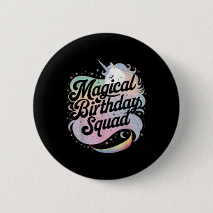 Magical Birthday Squad Eenhoorn Party Fun Ronde Button 5,7 Cm