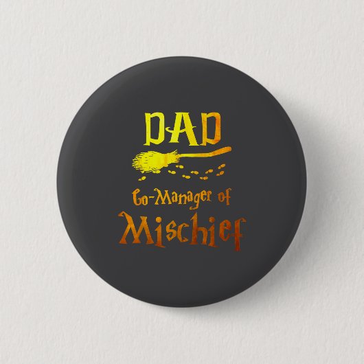 Magical Dad, Manager Of Mischief Birthday Family M Ronde Button 5,7 Cm (Voorkant)