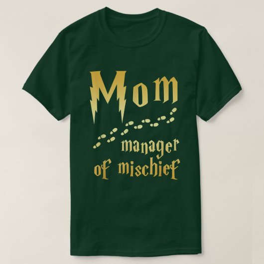 Magical Mam, Manager van Mischief T-shirt (Design voorkant)
