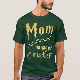 Magical Mam, Manager van Mischief T-shirt