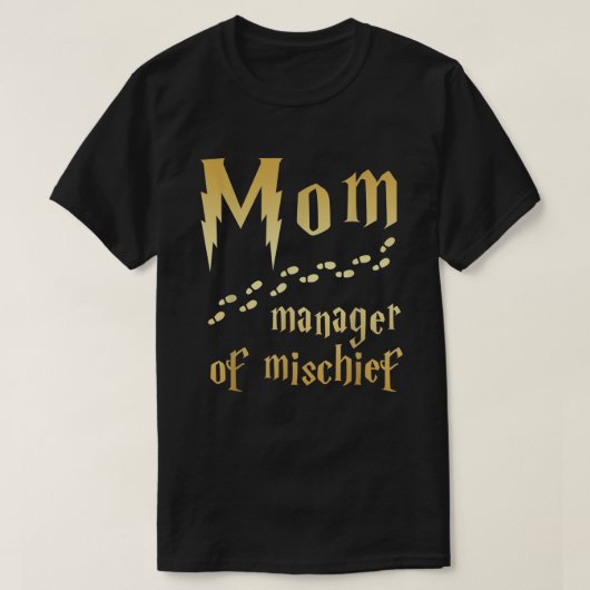 Magical Mam, Manager van Mischief T-shirt (Design voorkant)