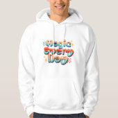 Magie Elke Dag Hoodie (Voorkant)