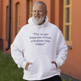 Magie Gebeurt Voor Zonsopgang Minimaal Citaat Hoodie