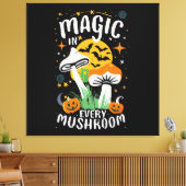 Magie in elke paddestoel! canvas afdruk (Insitu (Woonkamer))