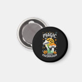 Magie in elke paddestoel! magneet (Voorkant / Achterkant)