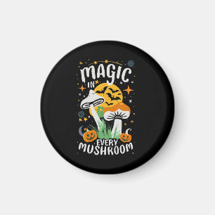 Magie in elke paddestoel! magneet