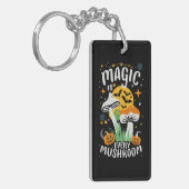 Magie in elke paddestoel! sleutelhanger (Voorkant Links)