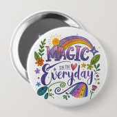 "Magie in het Alledaagse" Knop Ronde Button 4,0 Cm (Voorkant /achterkant)