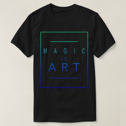 Magie is kunstmagiër esthetische hiphop t-shirt (Design voorkant)