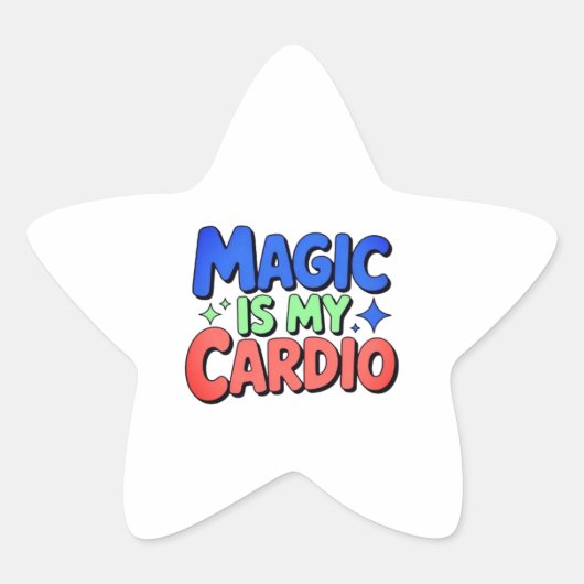 Magie is mijn cardio Sticker (Voorkant)
