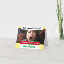 Magie van Kerstmis DAT IS NIET WAT IK WILDE Kaart